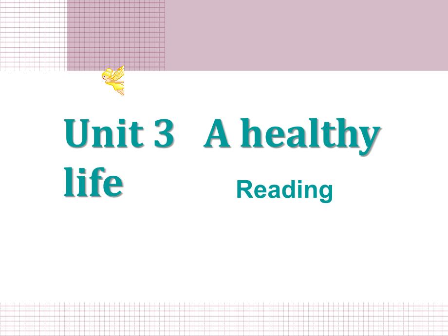 新人教版英语高二上Module6《Unit3Ahealthylife》课件之二[wwwedudownnet]_第1页