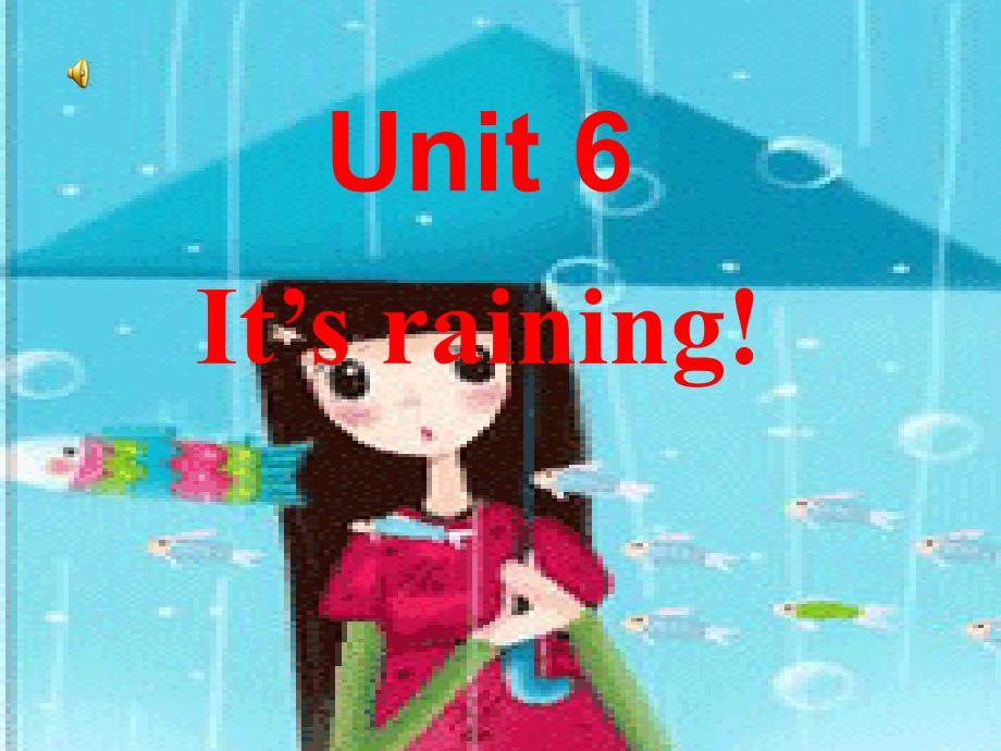 自创_unit6_it's_raining_第1页