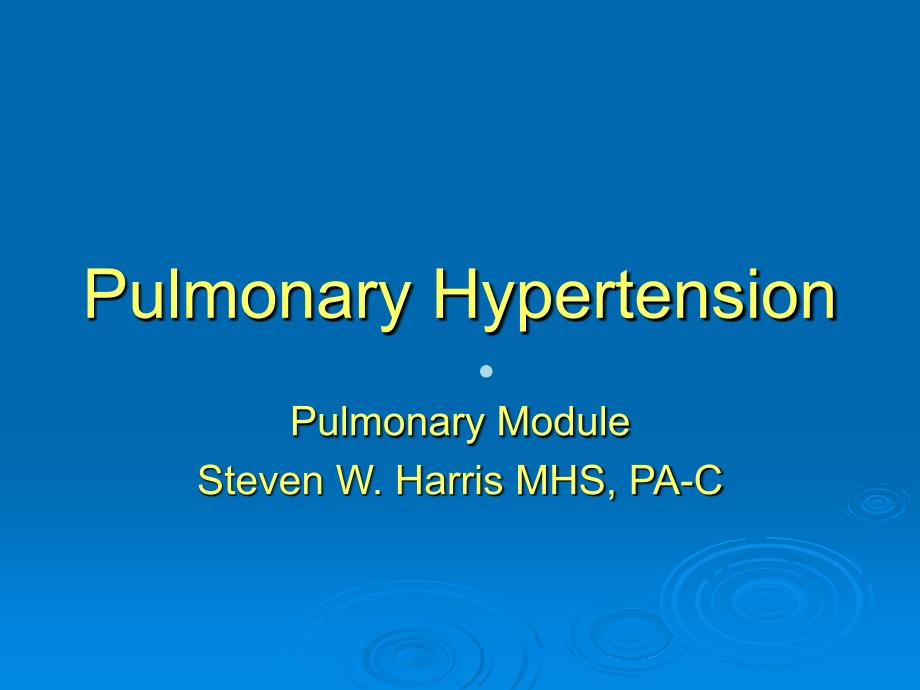 高血压英文课件Pulmonary_第1页