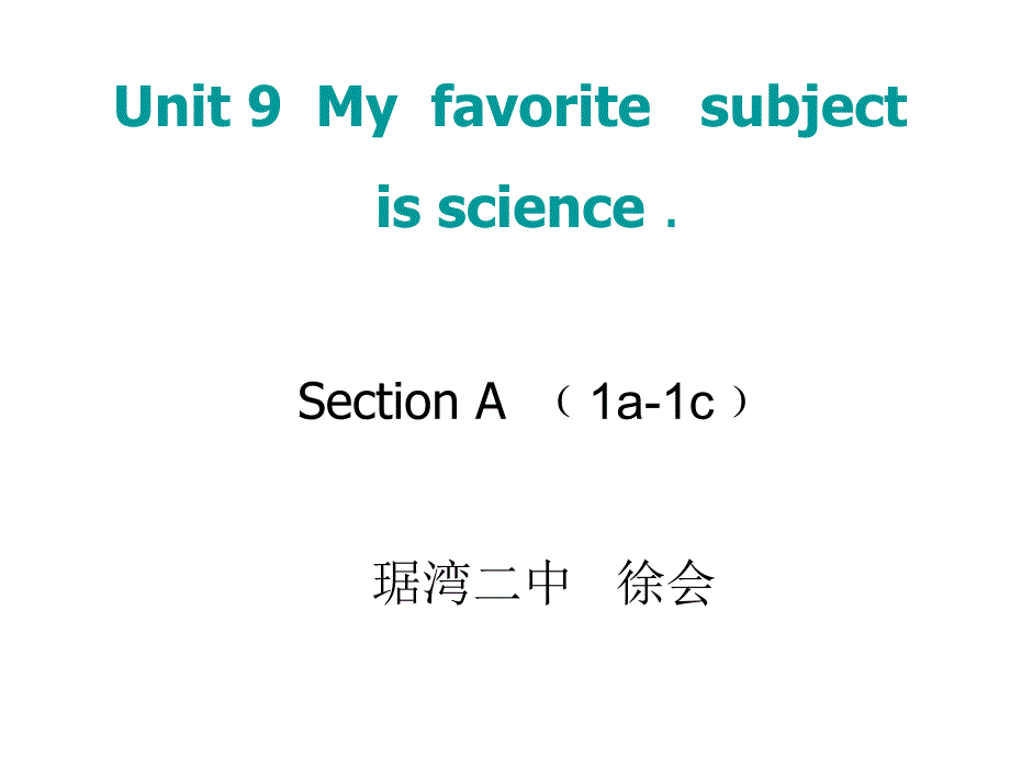 七上unit9优质课_第1页