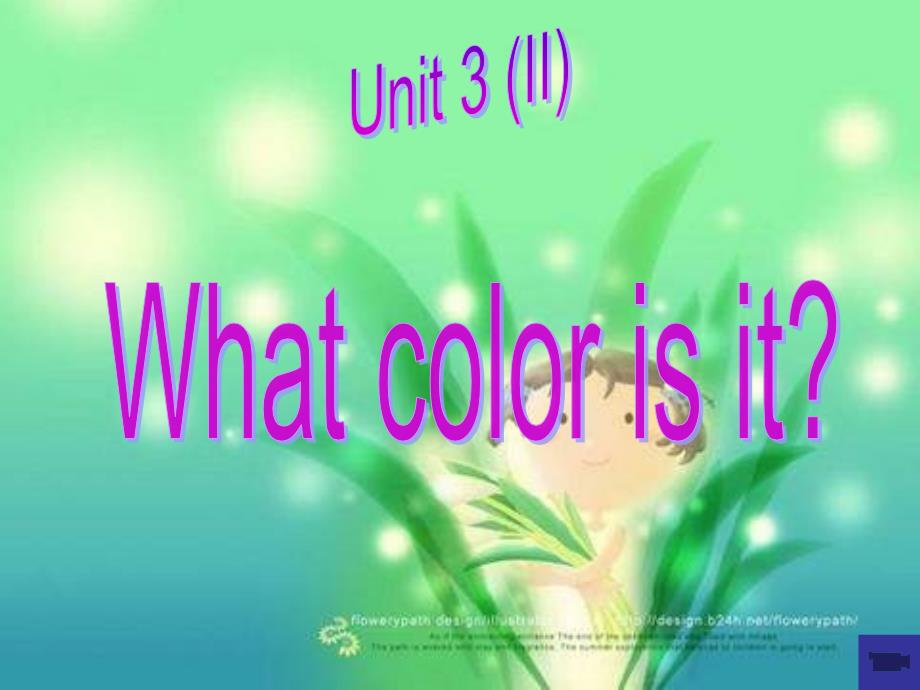 七年级英语What_color_is_it课件1(教育精品)_第1页