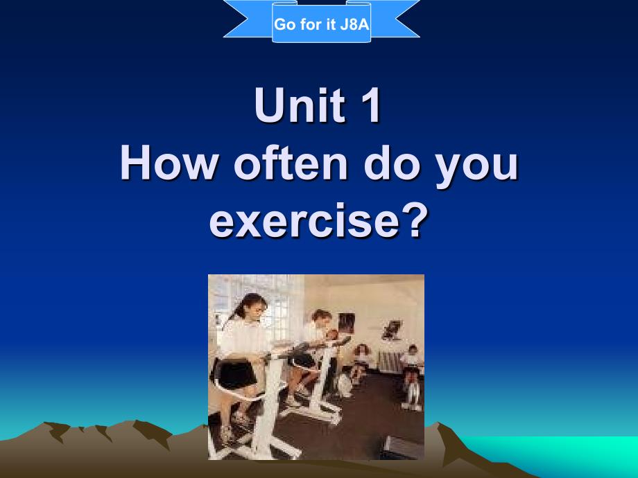 How_often_do_you_exercise课件1_第1页