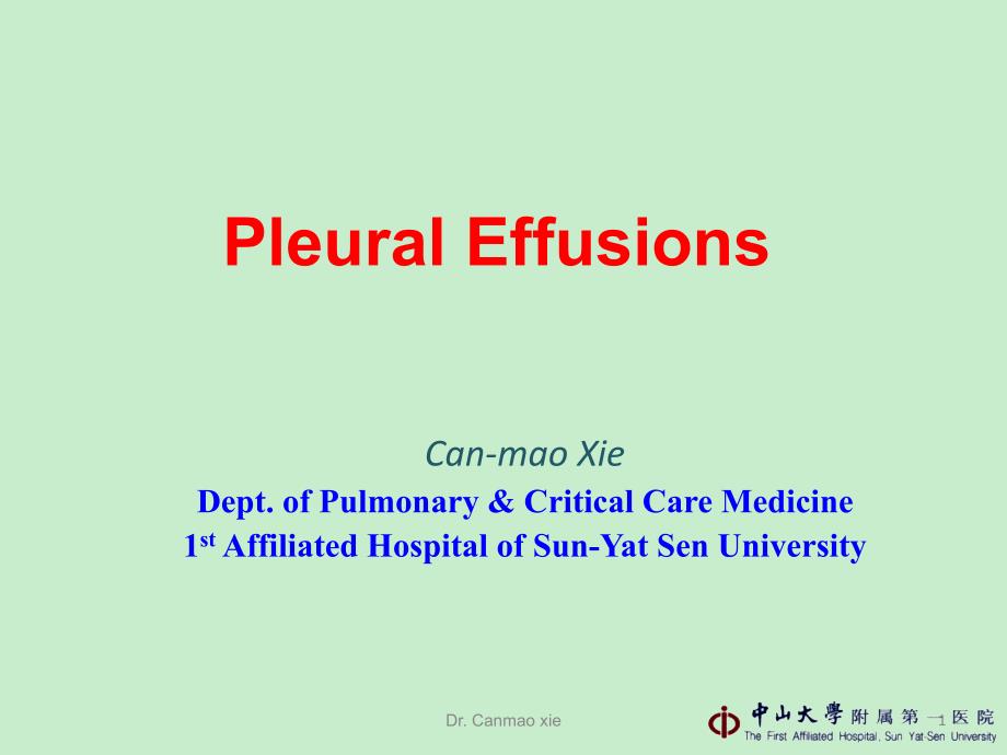 Pleural Effusions胸膜渗出中山大学 内科学_第1页