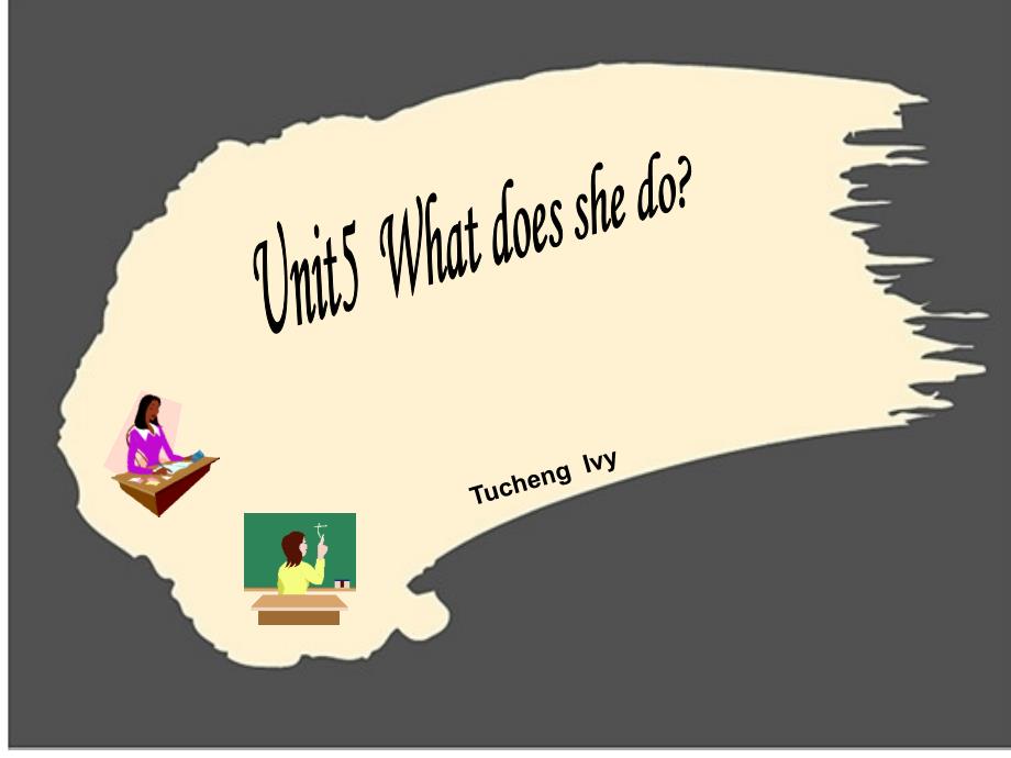 Unit5《What_does_she_do》课件_第1页