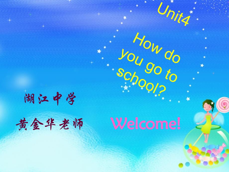 Unit4_How_do_you_get_to_school课件03_第1页