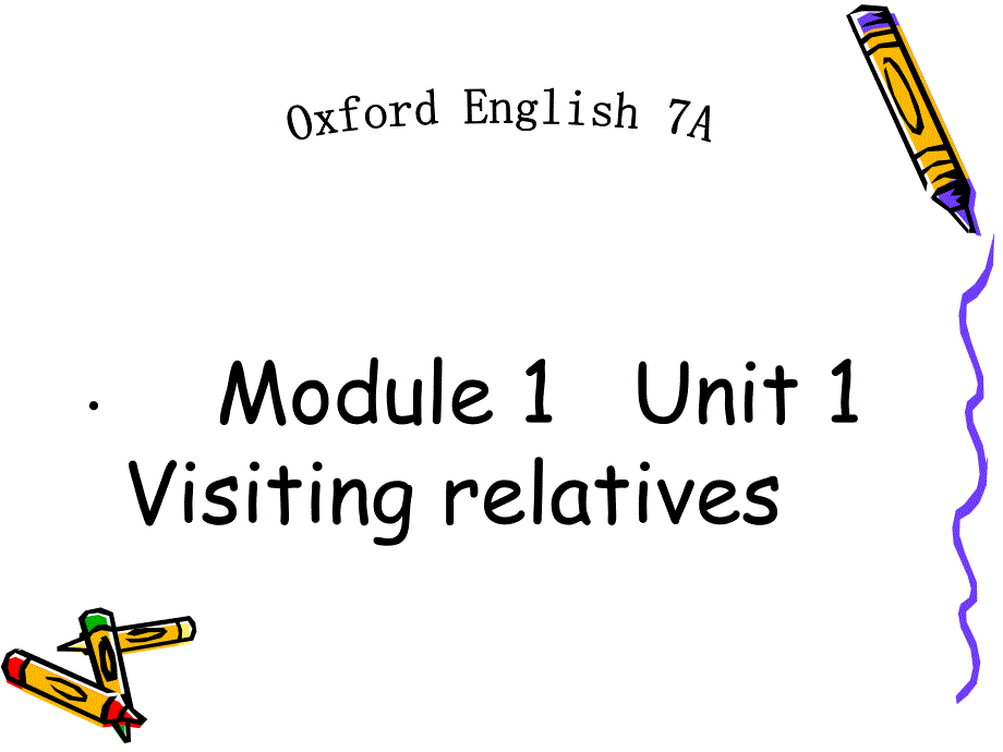 Visitingrelatives课件_第1页