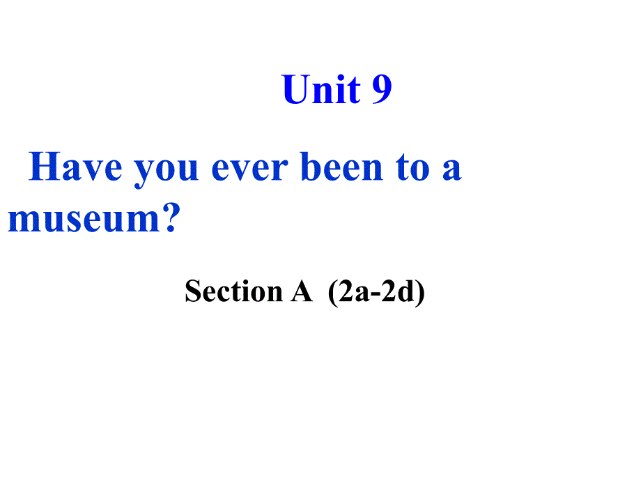 （人教版）新目标英语八下Unit9 period2同步课件_第1页