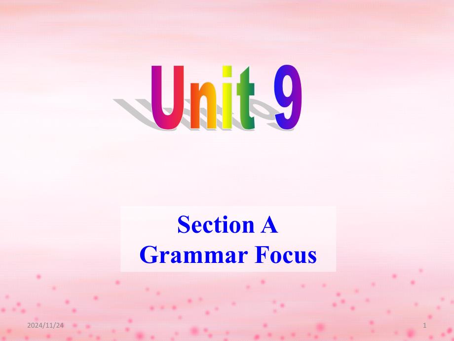 九年级unit9GrammarFocus_第1页