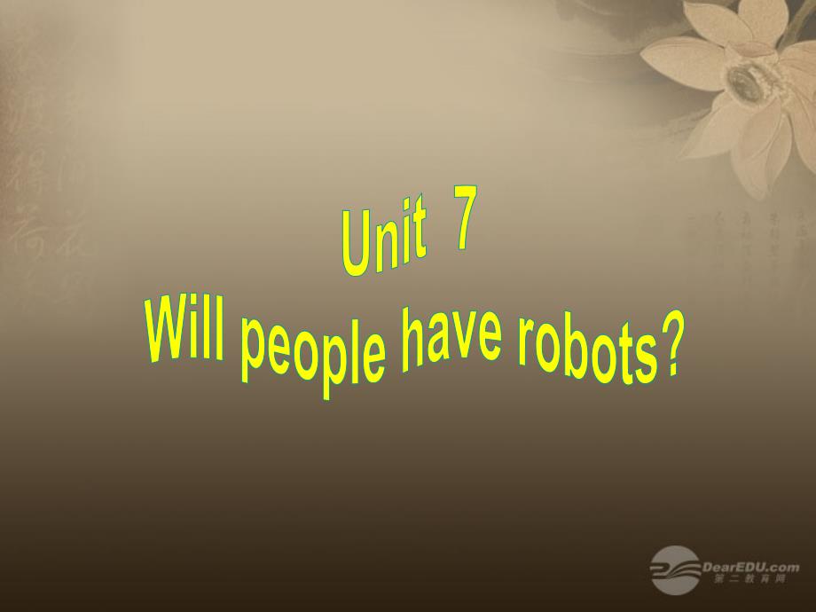 八年级英语上册 Unit 7 Will people have robots Section A 2课件 （新版）人教新目标版_第1页