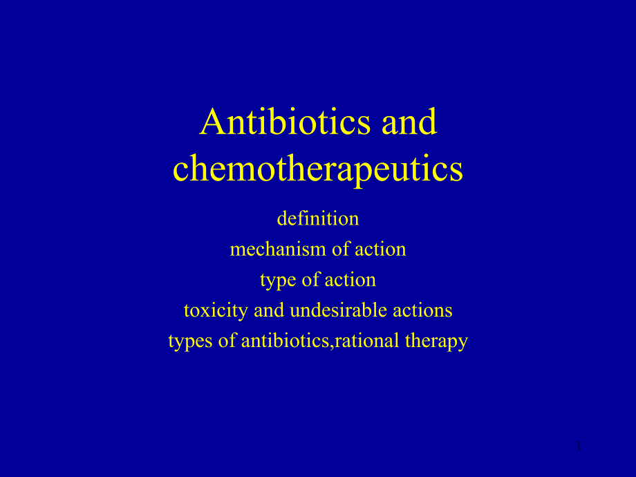 抗生素英文课件-Antibiotics-and-chemotherapeutics_第1页