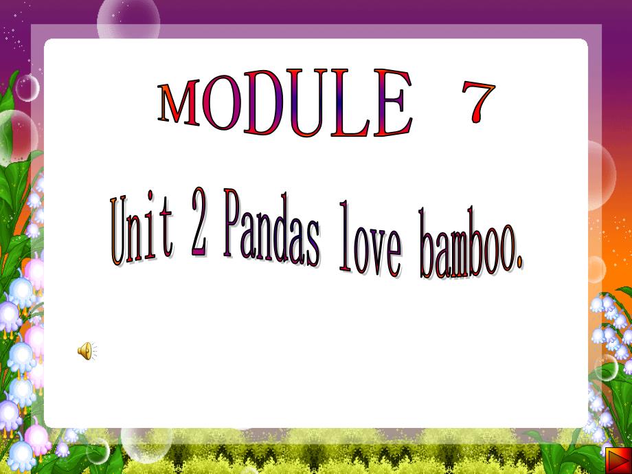 小学英语六年级上册Pandas_love_bamboo课件_第1页