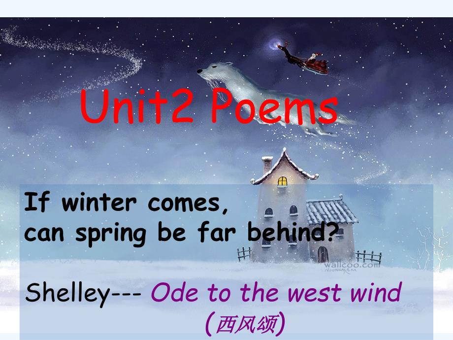 高中英语 Unit2《Poems》Reading Practise课件 新人教版选修6_第1页