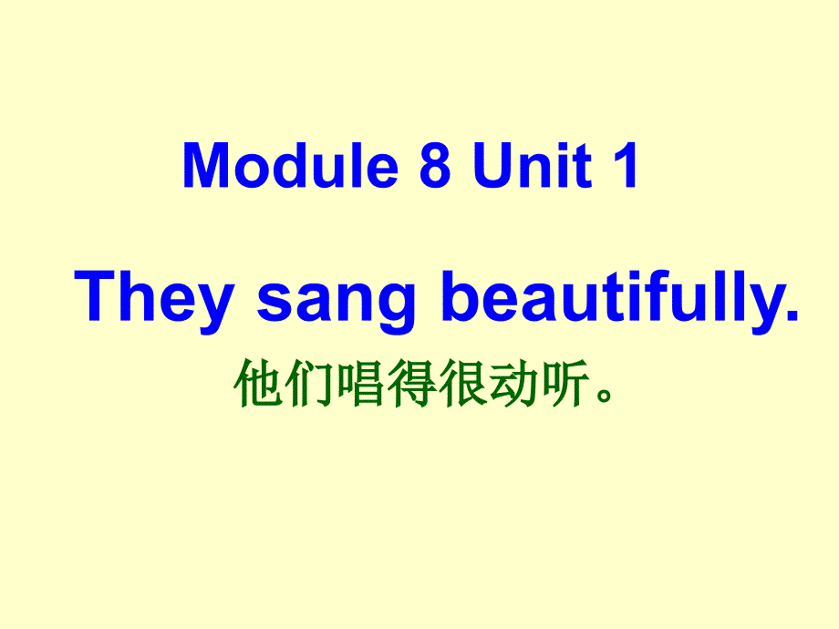 Module+8Unit1开放日_第1页