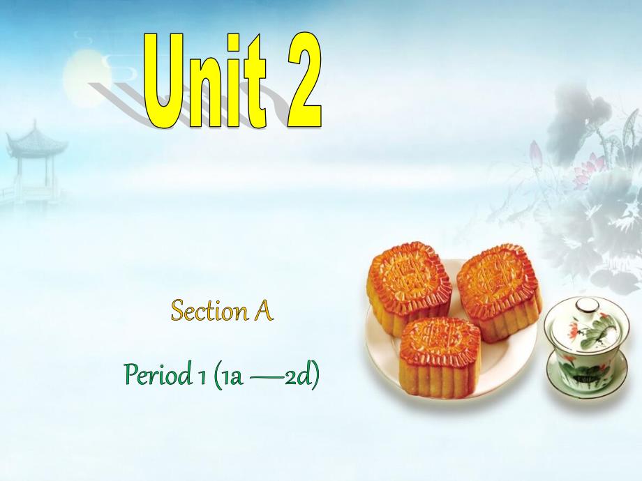 九年级Unit2SectionA-1_第1页