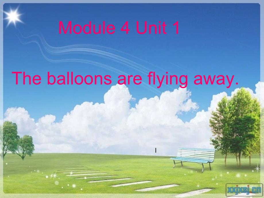 六年级下册module4unit1-The-balloons-are-flying-away!_第1页