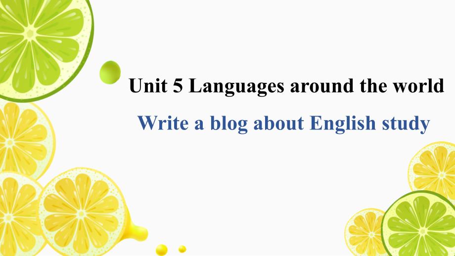 人教版（2019）必修 第一冊(cè)Unit 5Languages around the worldReading for Writing 寫作課課件_第1頁(yè)