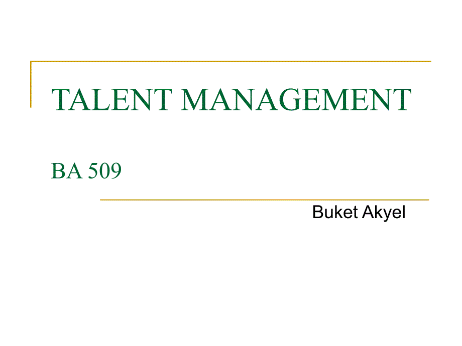 TALENTMANAGEMENT人才管理汇编课件_第1页