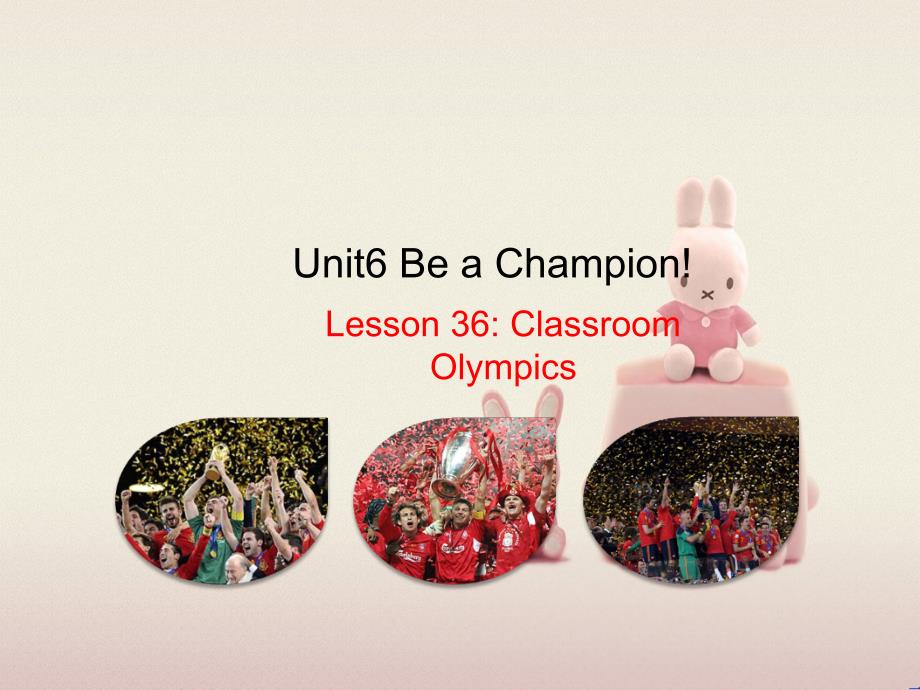 2022年冀教版《Lesson36-Classroom-Olympics》课件-4_第1页