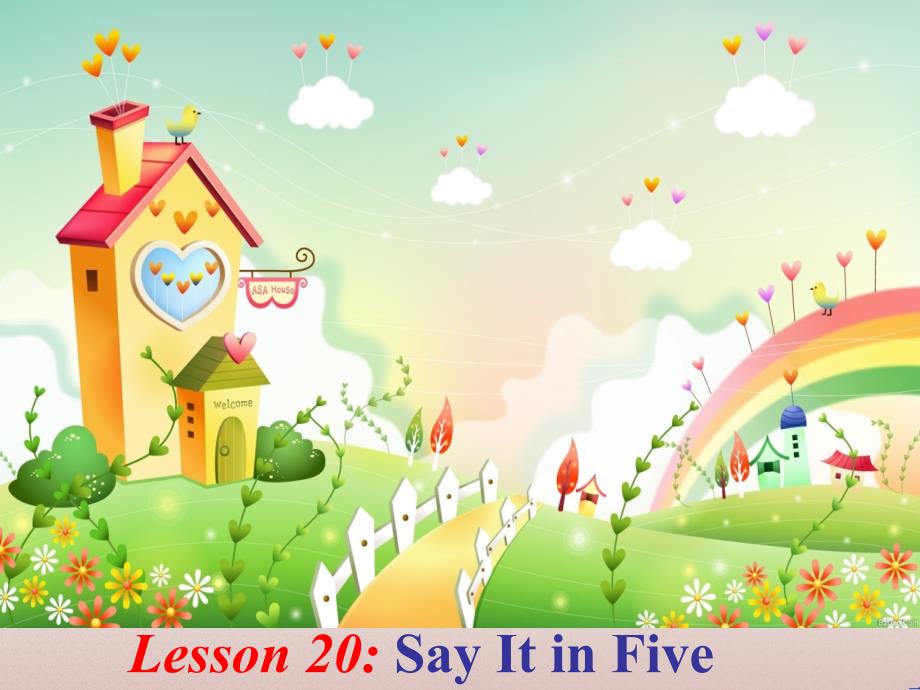 2022年冀教版《Lesson20-Say-It-in-Five》课件-3_第1页