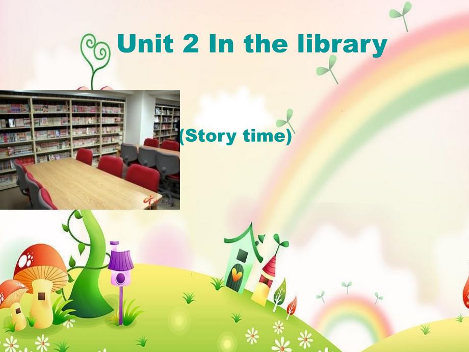 《Unit-2-In-the-library》课件-(市优)2022年苏教牛津版4_第1页