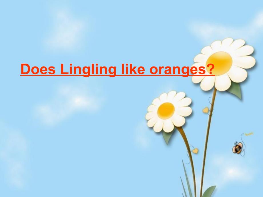 三年级英语下册Module-4-Unit-2-Does-Lingling-like-orang外研版课件_第1页