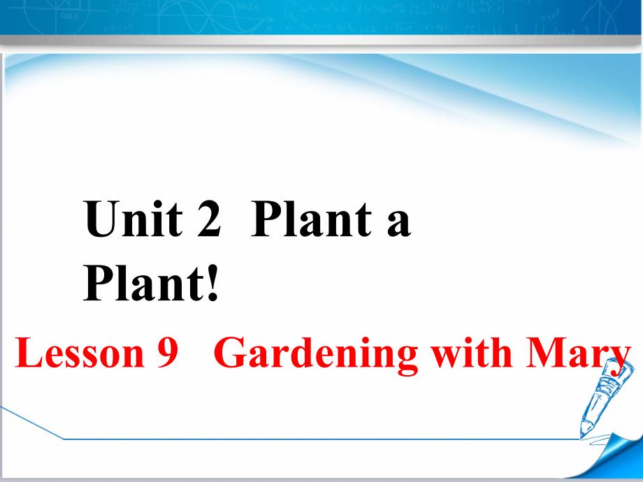 【冀教版教材适用】初二八年级英语下册《Unit-2-Lesson-9》课件_第1页