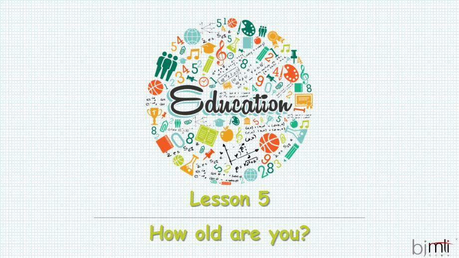 三年级上册lesson-5-How-old-are-you-第三课时课件_第1页