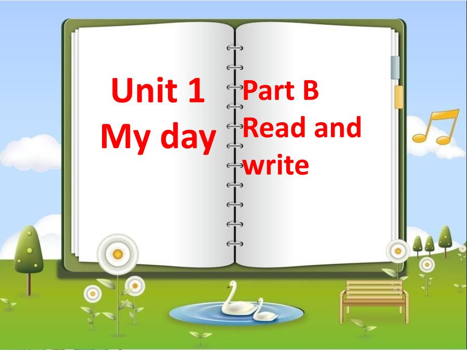 人教版U1-My-day-B-Read-and-write1市优课件_第1页