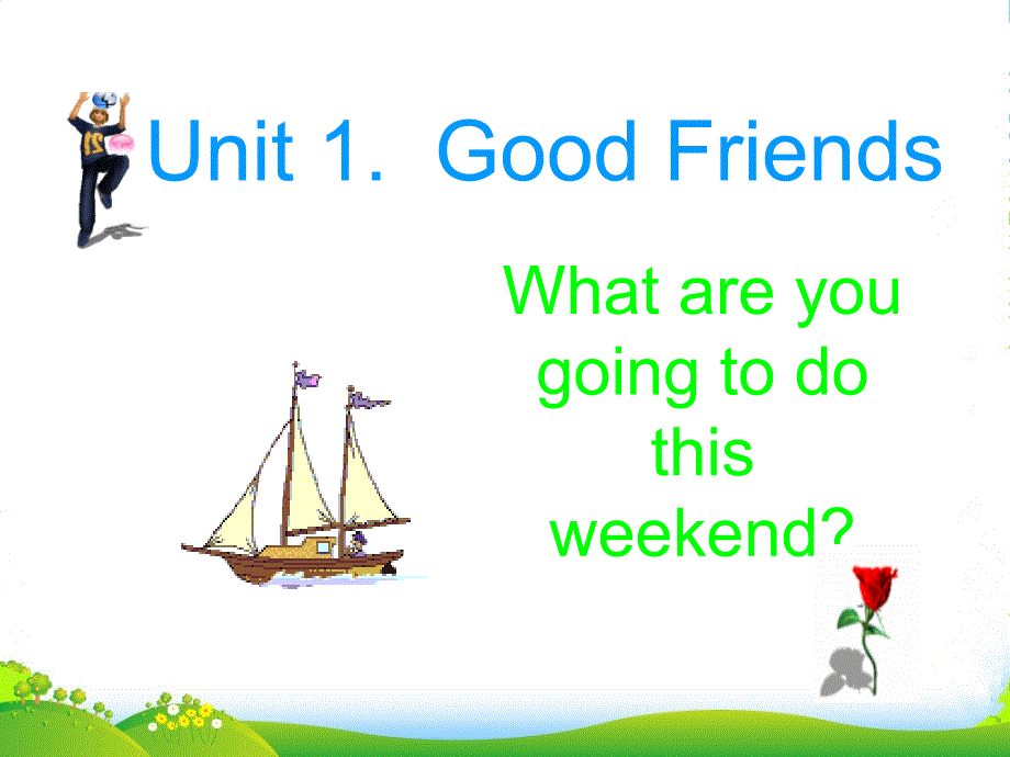 五年级英语上册-Unit1-Good-Friends课件-深港版_第1页