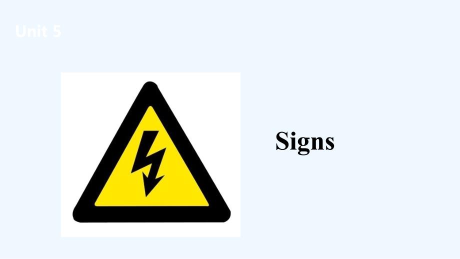 南市区某小学六年级英语上册Unit5Signs课件2新版牛津版_第1页