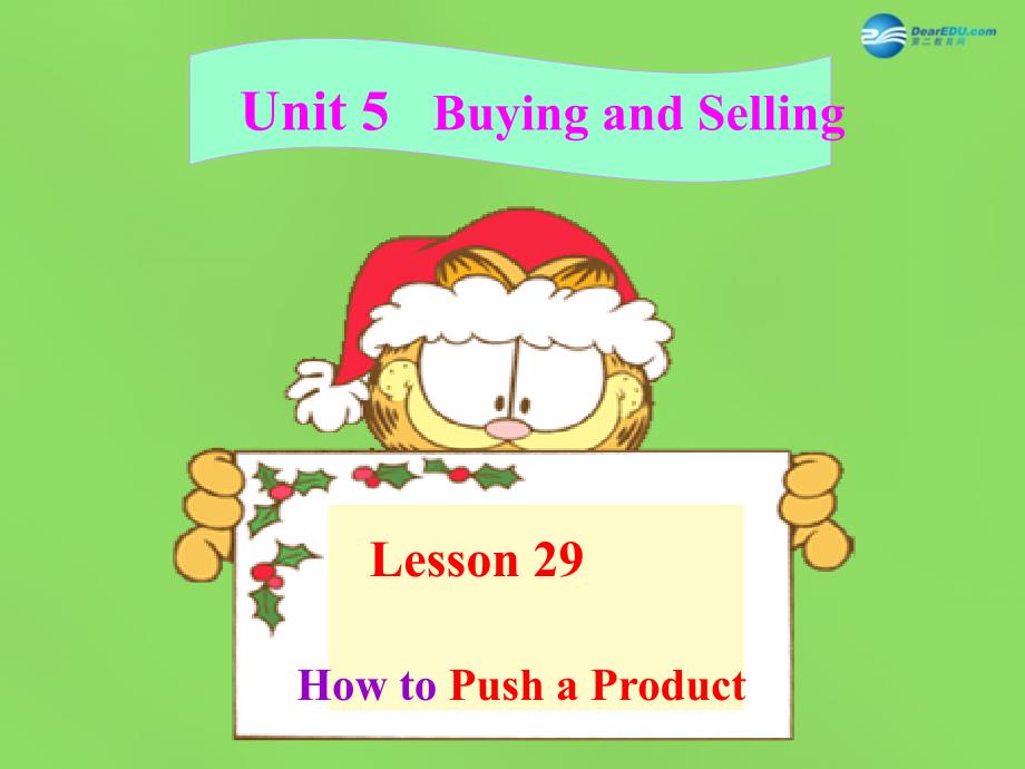 春八年级英语下册 Unit 5 lesson 29 How to Push a Product课件 （新版）冀教版_第1页