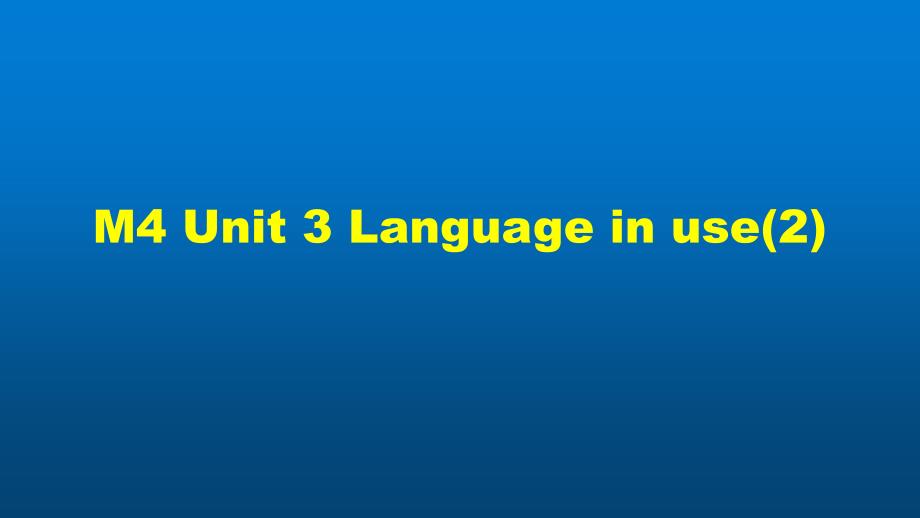 初二英语(外研版)M4Unit3-Language-in-use课件_第1页