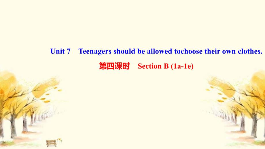 修文县某中学九年级英语全册Unit7Teenagersshouldbeallowedtochoos课件_第1页