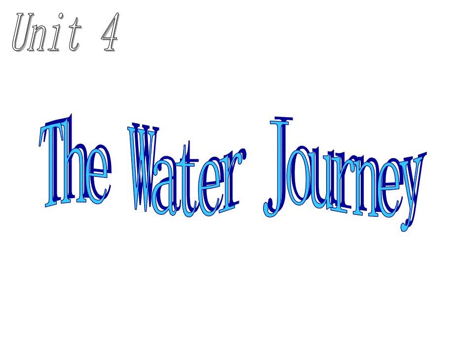 六年级英语下册(重大版)Unit-4《The-water-journey》课件_第1页