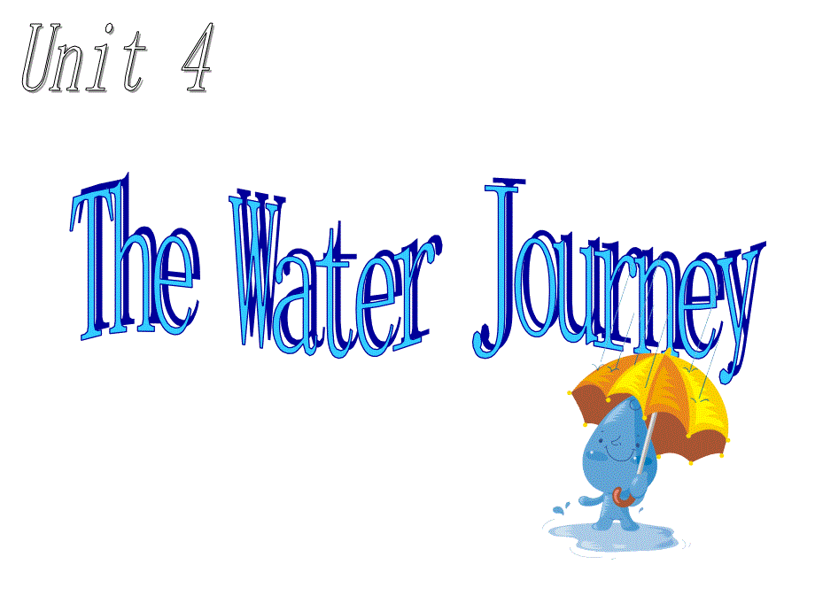 小学六年级下册英语(重大版)Unit-4《The-water-journey》课件_第1页