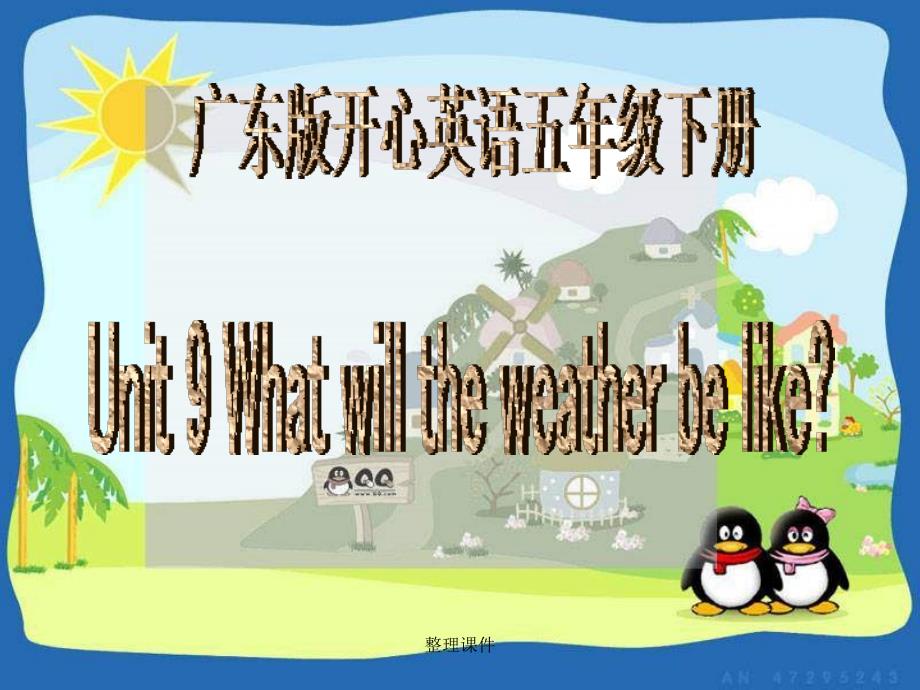 开心学英语五年级下册Unit9Whatwilltheweatherbelike之课件_第1页