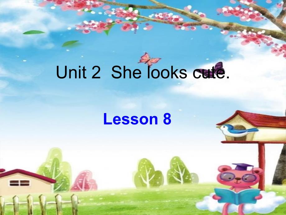 小学英语5年级Unit-2--Lesson-8课件_第1页