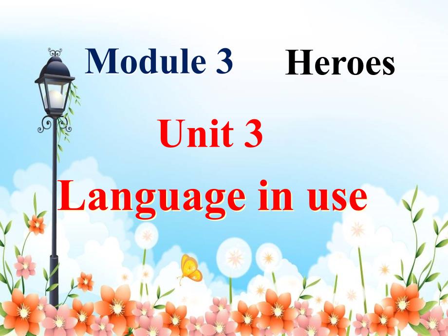 外研版九上M3-U3-Language-in-use课件_第1页