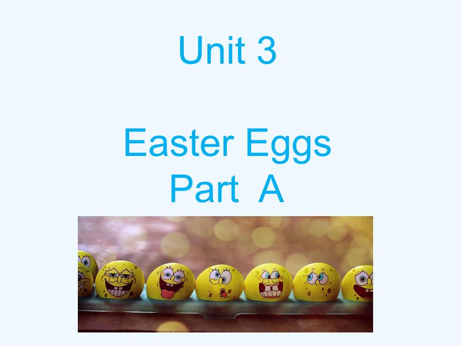 松潘县五年级英语下册Unit3EasterEggsPartA课件1闽教版三起8_第1页