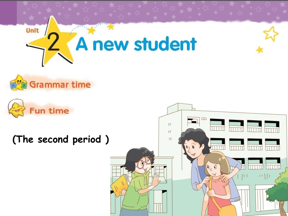 牛津译林版5A英语五年级上册-Unit-2-A-new-student--The-second-period课件_第1页