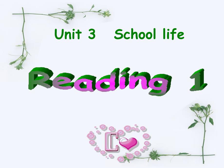 牛津译林英语高一模块1Unit1Reading121课件_第1页