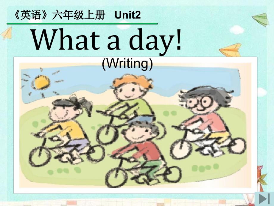 牛津译林版英语六年级上册-Unit-2-What-a-day第四课时课件_第1页