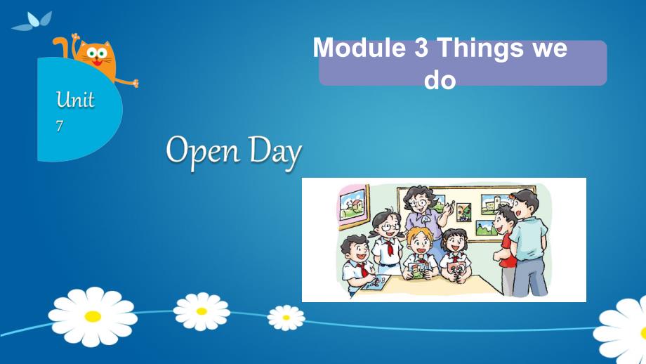 牛津上海版五年级下册英语Module-3-Unit-7-Open-day课件_第1页