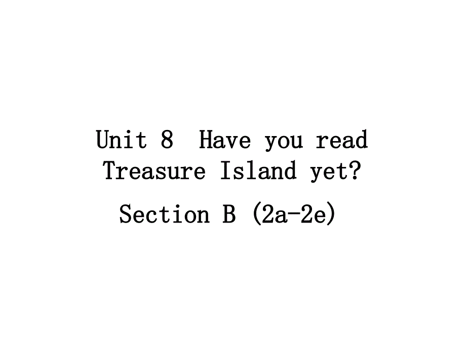 新目标8下英语Unit-8-第五课时课件_第1页