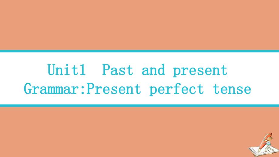 牛津译林八年级下册Unit-1-Past-and-Present-Grammar课件_第1页