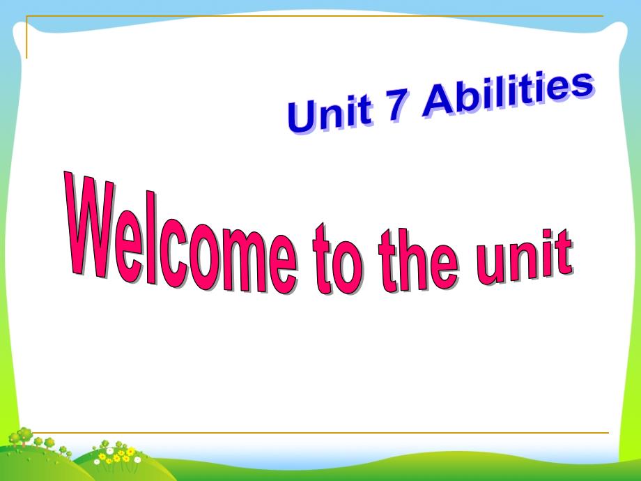 牛津译林版七高考级英语下册unit7：Welcome：to-the-unit-优质课课件_第1页