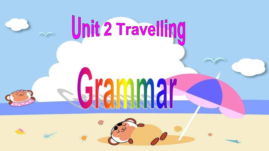 牛津译林版英语8B八年级下册Unit2Grammar1课件_第1页