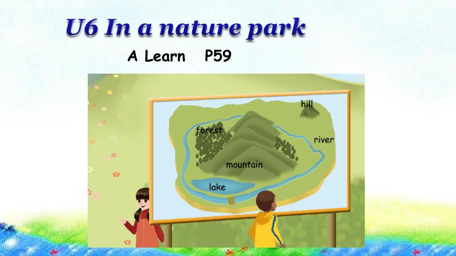 最新pep人教版五年级英语下册Unit6-In-a-nature-park-A-Let's-learn课件_第1页