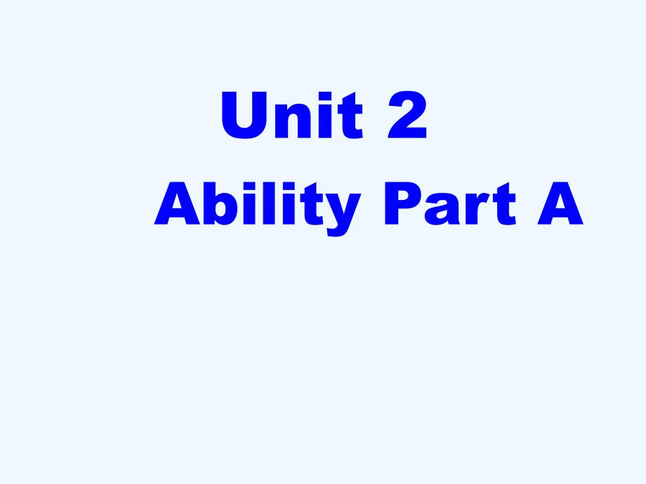 红古区某小学三年级英语下册Unit2AbilityPartA课件1闽教版三起3_第1页