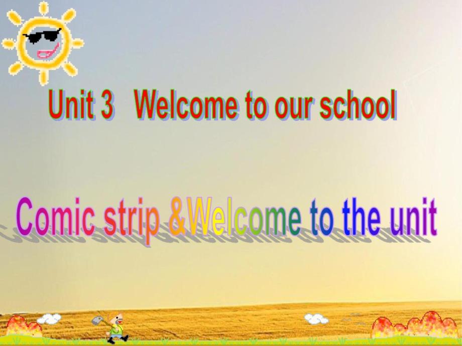 译林牛津版7AUnit3-Welcome-to-the-unit-课件_第1页